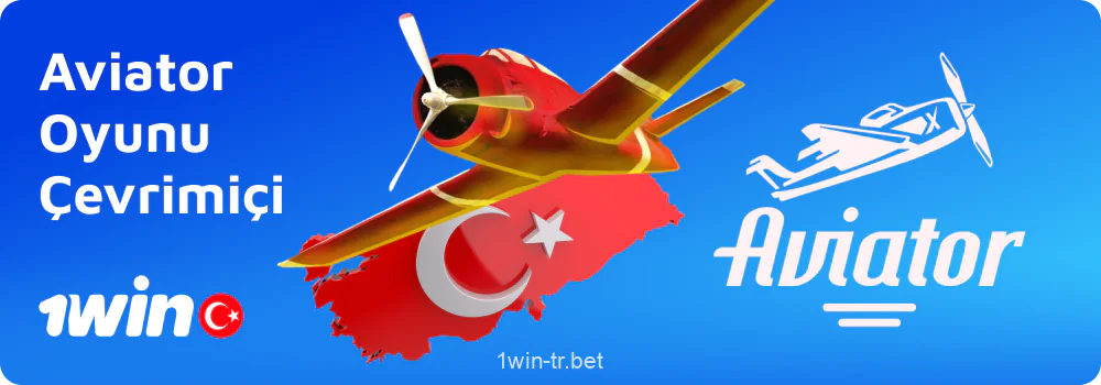 1win Türkiye Aviator