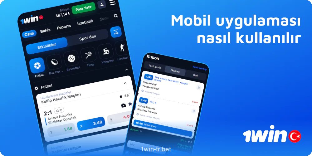 1win Türkiye mobil uygulamasını kullanma